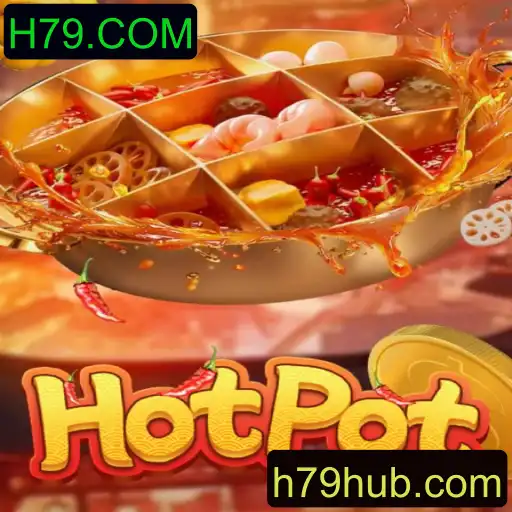 Hotpot: Explorando o Empolgante Jogo com H79.COM